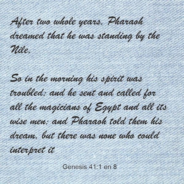 Genesis 41:1 and 8