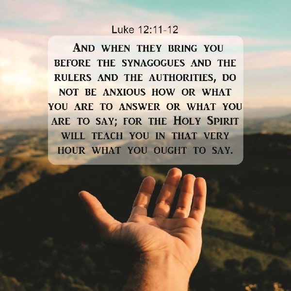 Luke 12:11-12