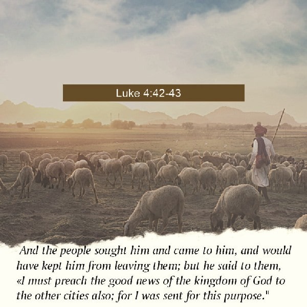 Luke 4:42-43