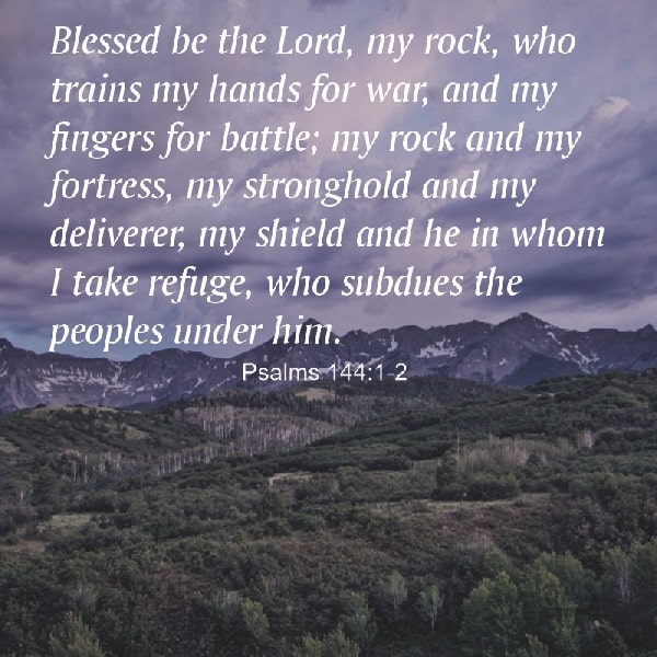 Psalms 144:1-2