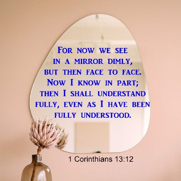 1 Corinthians 13:12