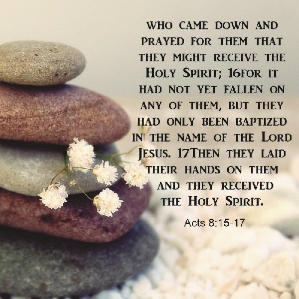 Acts 8:15-17