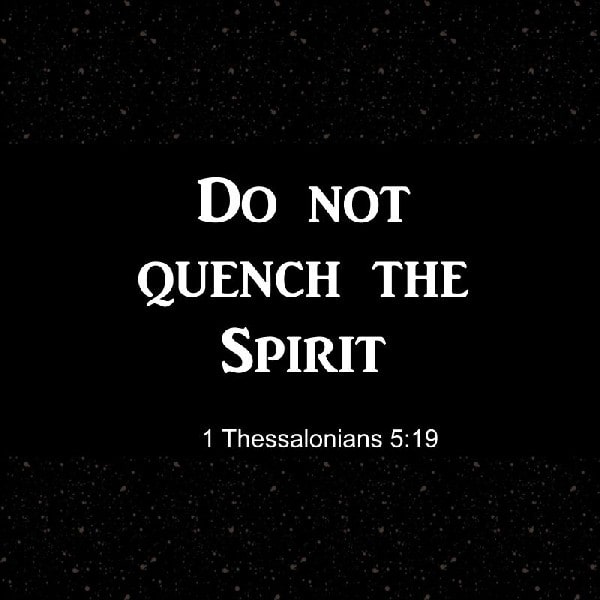 1 Thessalonians 5:19