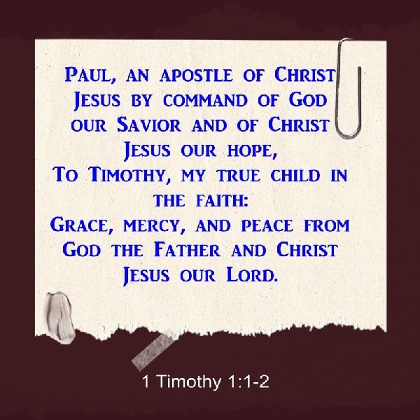 1 Timothy 1:1-2