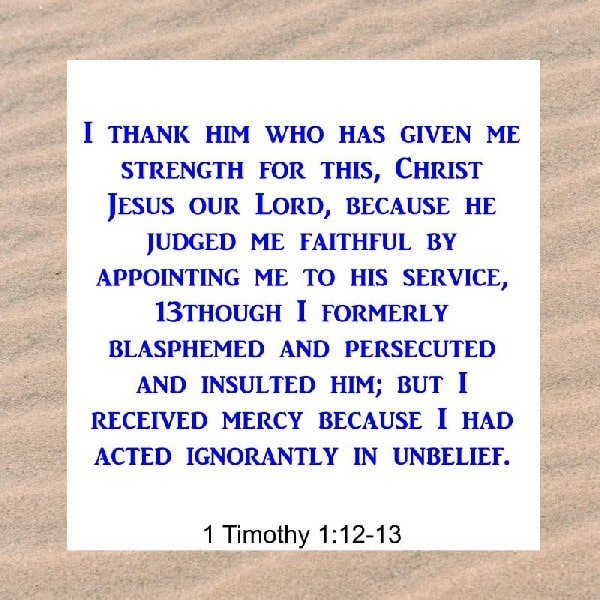 1 Timothy 1:12-13