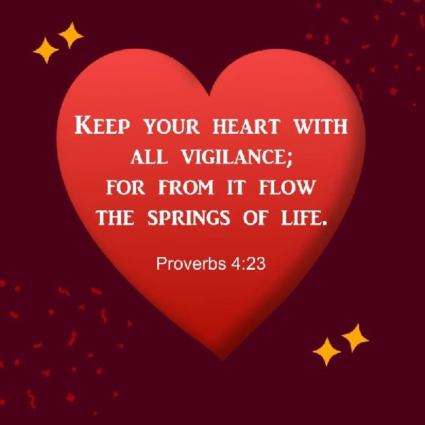 Proverbs 4:23