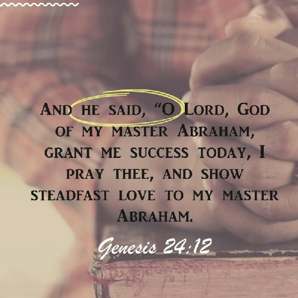 Genesis 24:12-28