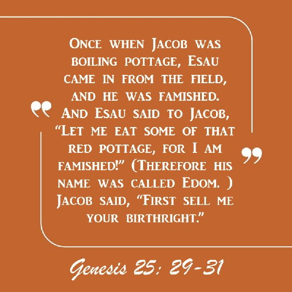 Genesis 25:29-31