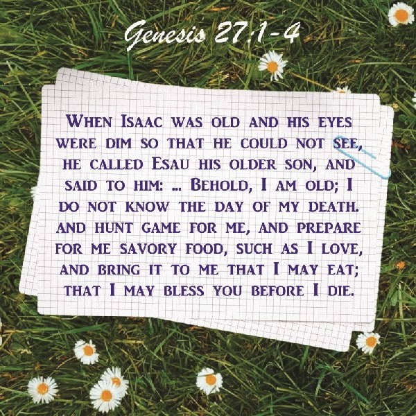 Genesis 27:1-4